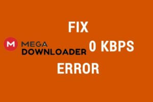 Megadownloader 0 KBPS Error